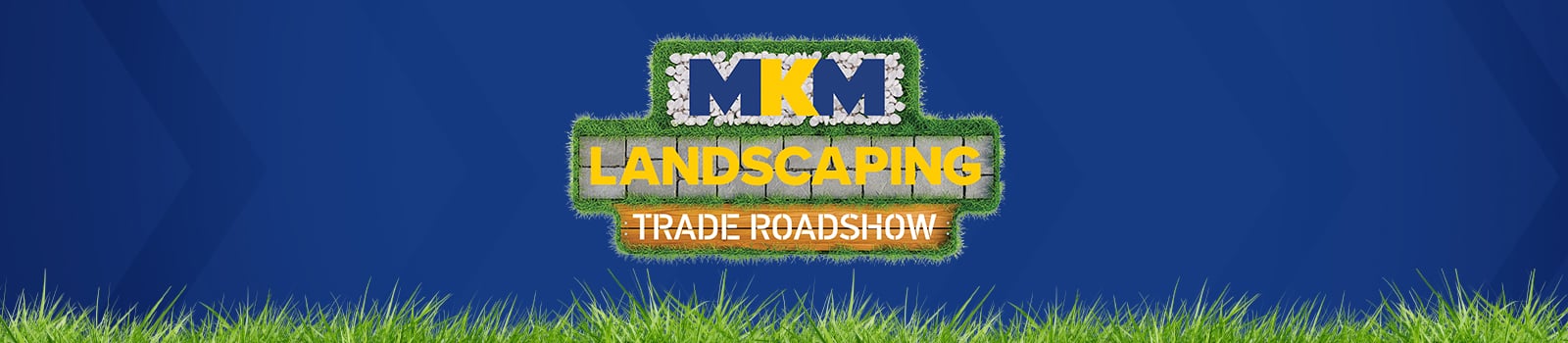 MKMLANDSCAPINGROADSHOWBANNER
