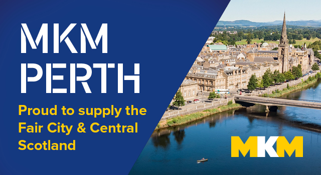 MKM Perth, proud to supply the fair city and Central Scotland